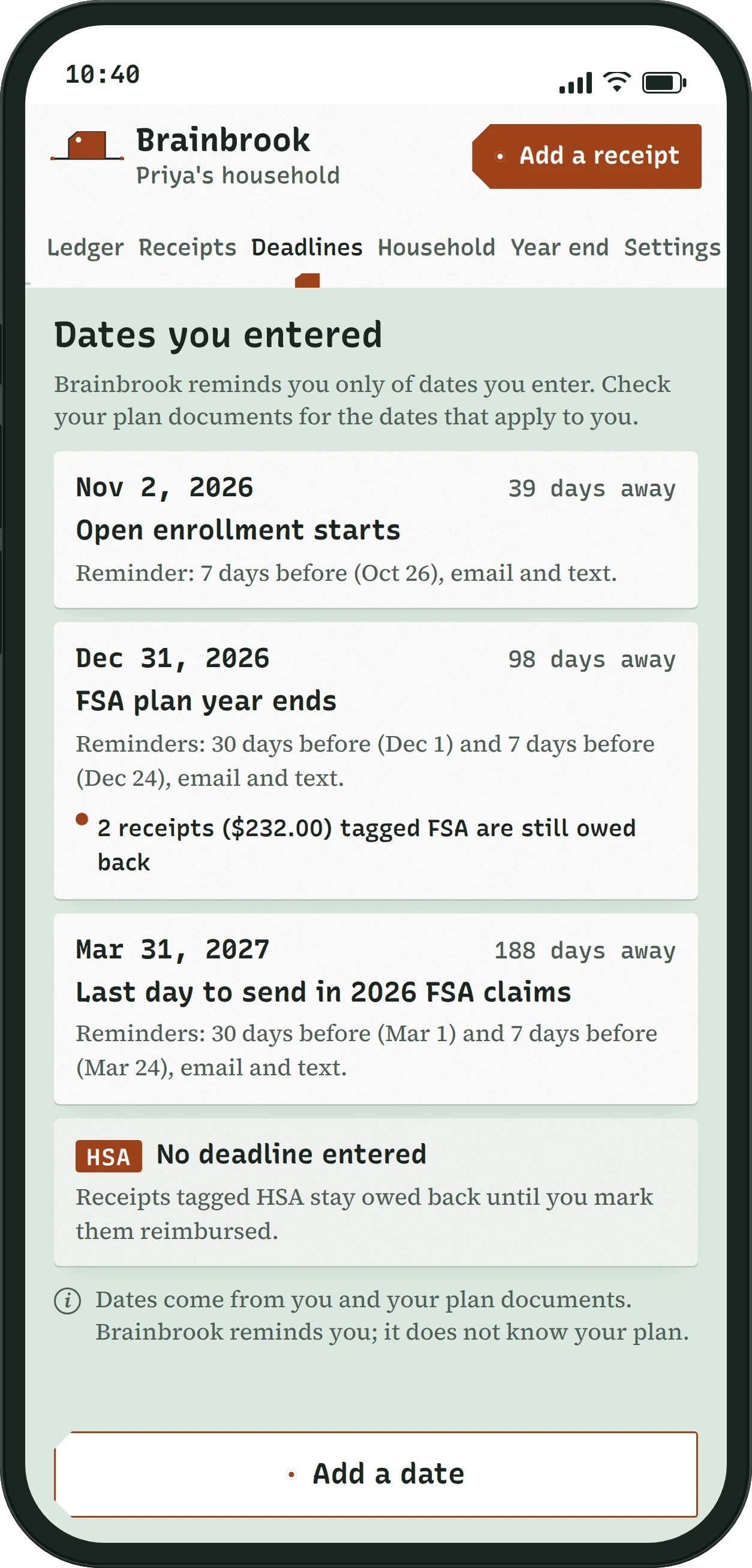 Brainbrook's Deadlines screen on a phone listing three entered dates with day counts and reminders: open enrollment on Nov 2, 2026, the FSA plan year end on Dec 31, 2026, and Mar 31, 2027 as the last day to send in 2026 FSA claims.